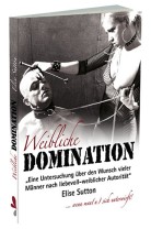 Weibliche Domination, erotisches Lesebuch